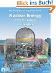 Nuclear Energy in the 21st Century