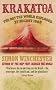 Krakatoa: The Day the World Exploded: August 27, 1883