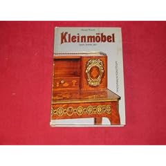 Kleinm�bel. Typen, Technik, Stile.