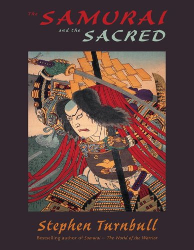 City Travel Guides Discounted  Books : The Samurai and the Sacred: The Path of the Warrior (General Military)