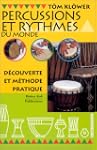 Percussions et rythmes du monde
