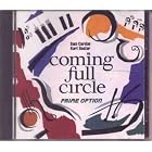 Coming Full Circle by  Sam Cardon and Kurt Bestor 