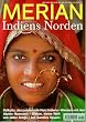 MERIAN Indiens Norden (MERIAN Hefte)