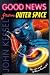 Books : Good News From Outer Space