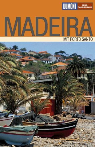 City Travel Guides Discounted  Bücher : DuMont Reise-Taschenbuch Madeira