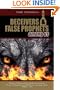 Deceivers  and  False Prophets Among Us