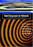  : Digital Compression for Multimedia: Principles & Standards (The Morgan Kaufmann Series in Multimedia Information and Systems)