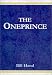 The Oneprince: Bk. 1, Bk. 2: The Radaemian Chronicles: Bk. 1, Bk. 2