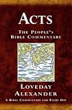 Acts: A Bible Commentary for Every Day (The People's Bible Commentaries)