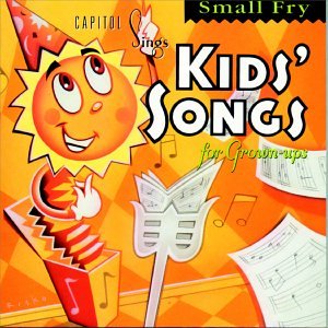 CD-Charts  Search : Small Fry: Capitol Sings Kids' Songs for Grownups