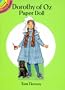 Dorothy of Oz Paper Doll (Dover Little Activity Books)