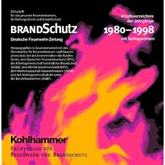 BrandSchutz. Inhaltsverzeichnis der Jahrg�nge 1980 - 1998. CD- ROM f�r Windows ab 95