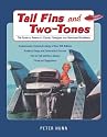 Tail Fins and Two-Tones: The Guide to America's Classic Fiberglass and Aluminum Runabouts