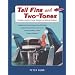 Tail Fins and Two-Tones: The Guide to America's Classic Fiberglass and Aluminum Runabouts