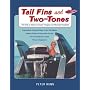 Tail Fins and Two-Tones: The Guide to America's Classic Fiberglass and Aluminum Runabouts