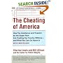 The Cheating of America: How Tax Avoidance and Evasion by the Super Rich Are Costing the Country Billions--and What You Can Do About It