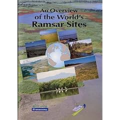 An Overview of the World's Ramsar Sites (Wetlands International Publication)