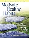 Motivate Healthy Habits: Stepping Stones to Lasting Change