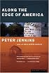 Along the Edge of America
