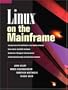 Linux on the Mainframe