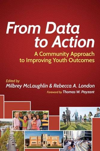 From Data to Action: A Community Approach to Improving Youth Outcomes (HEL Impact Series)