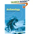 Archaeology and the Social History of Ships by Richard A. Gould and Richard Gould