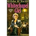 Whitechapel Girl