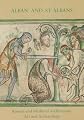 Alban and st Albans: Roman and Medieval Architecture, Art and Archaeology (British Archaeological Association Conference Transactions, 24.) (BAA CONFERENCE TRANSACTIONS SERIES)