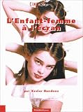 Revue Dreamland  / L'enfant-femme à l'écran