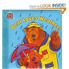 Bear Loves Weather (Bear in the Big Blue House)