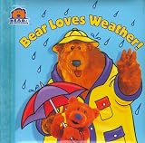 View Book 'Bear Loves Weather (Bear in the Big Blue House)' 