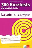 380 Kurztests die wirklich helfen, Latein 1.-4. Lehrjahr