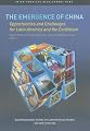 The Emergence of China: Opportunities and Challenges for Latin America and the Caribbean (David Rockefeller/Inter-American Development Bank)