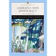 America's New Democracy (Penguin Academics Series) with LP.com Version 2.0 (2nd Edition) (Penguin Academic Series)