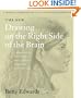 The New Drawing on the Right Side of the Brain