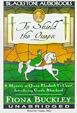 To Shield the Queen (Mystery at Queen Elizabeth I's Court (Paperback))
