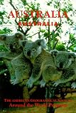 Australia: Australia (The American Geographical Society Around the World Program (Series)