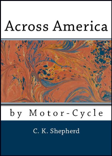 Across America by Motorcycle (Illustrated)