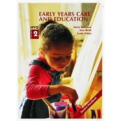 NVQ 2 Early Years Care and Education: Student Text (Student Handbook)