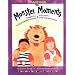 Taming Monster Moments: Turning on Soul Lights to Help Children Handle Their Fear and Anger (Creative Meditations for Children)