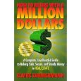 How to Retire with a Million Dollars