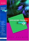 Speaking Frames: Year 4 (Speaking Frames)