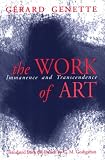 The Work of Art: Immanence and Transcendence