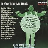Review Various Artists  / Shortcuts Vol.2 - If You Take Me Back: Some of the Very Best in American Roots Music