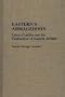Eastern's Armageddon: Labor Conflict and the Destruction of Eastern Airlines (Contributions in Labor Studies)