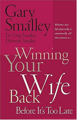 Winning Your Wife Back Before It's Too Late under ( S ) in The Books Store