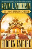 Hidden Empire: 1 (Saga of Seven Suns)