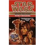 Before the Storm (Star Wars: The Black Fleet Crisis, Book 1) book cover
