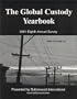 The Global Custody Yearbook, 2001 Eighth Annual Survey, Presented by Buttonwood International