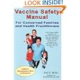 Vaccine Safety Manual for Concerned Families and Health... by Neil Z. Miller and Russell, M.D. Blaylock